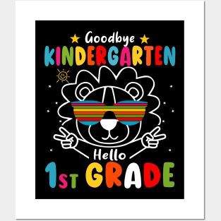 Goodbye kindergarten Graduation 2024 Hello 1st Grande Lion Posters and Art